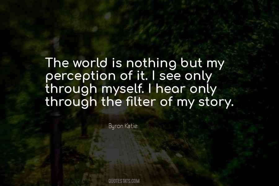 See My World Quotes #200503