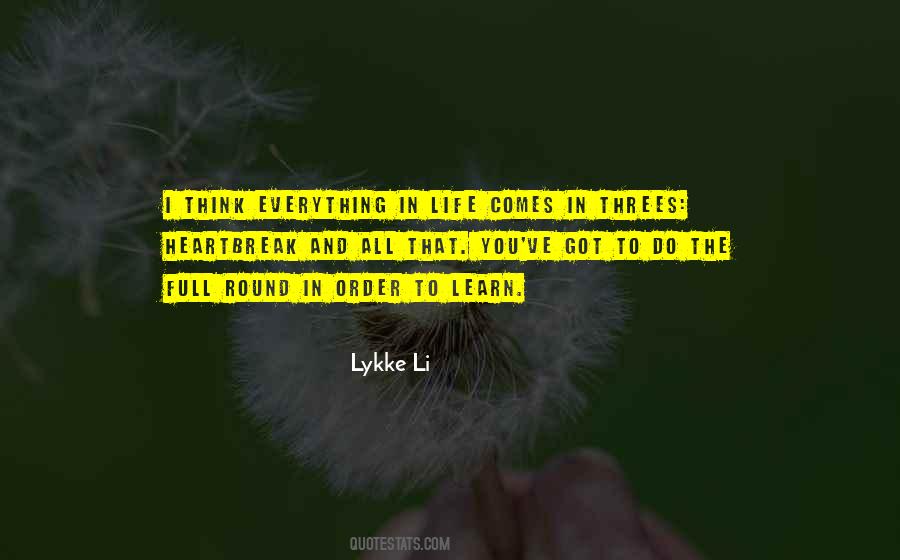 Everything Comes In Threes Quotes #957589