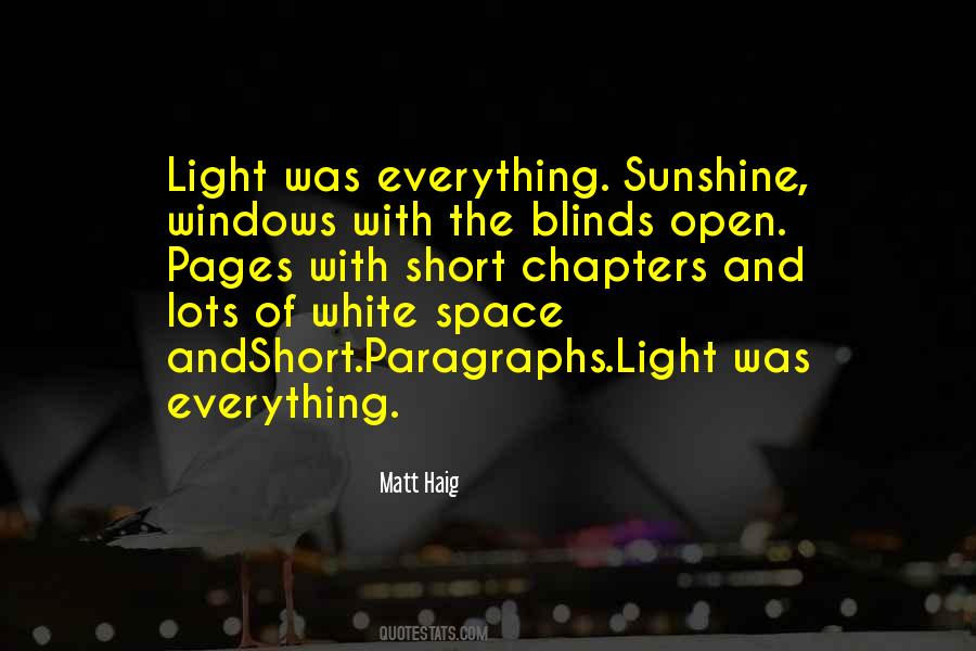 Everything Comes To Light Quotes #105014