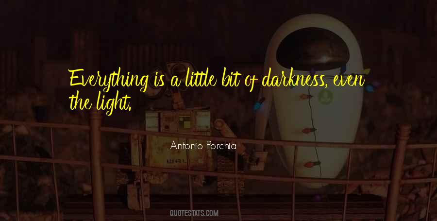 Everything Comes To Light Quotes #187298