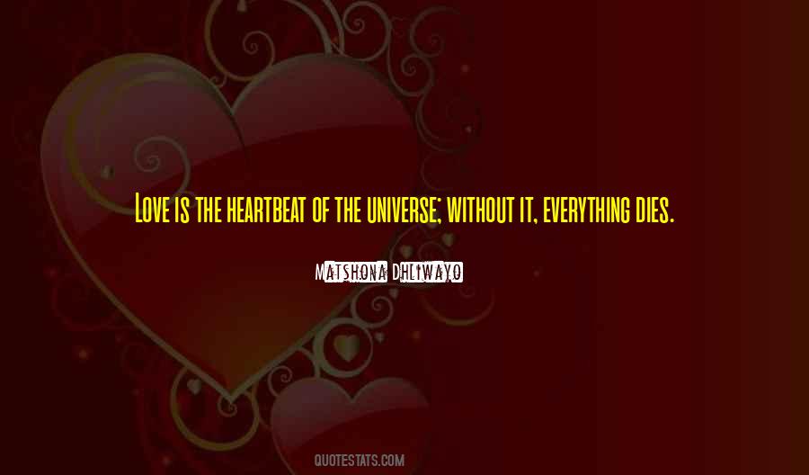 Everything Dies Quotes #204412