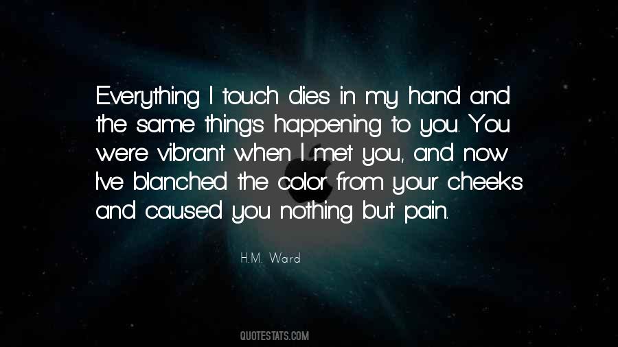Everything Dies Quotes #860239