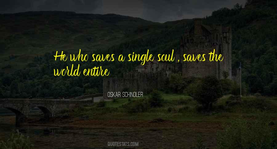 Save A Soul Quotes #1416902