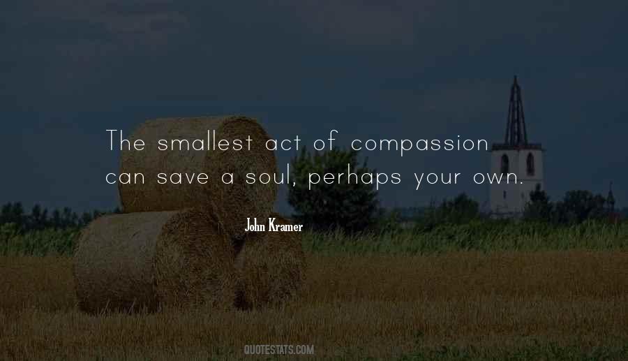 Save A Soul Quotes #1486931