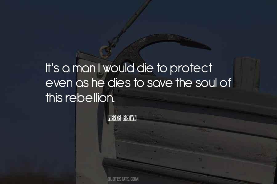 Save A Soul Quotes #1817419