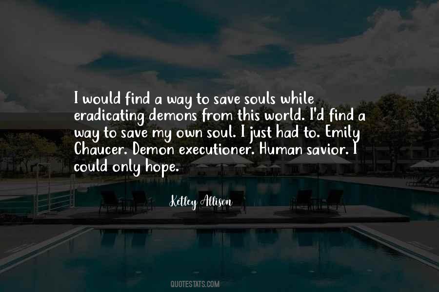 Save A Soul Quotes #306713