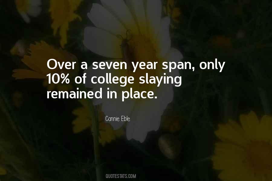 Seven Year Quotes #926071