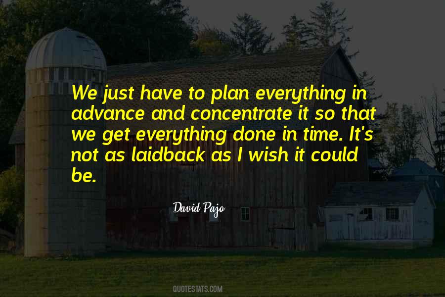 Everything Done Quotes #840834