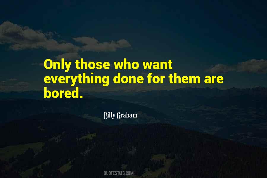 Everything Done Quotes #99138