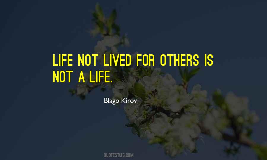 A Life Lived For Others Quotes #434421