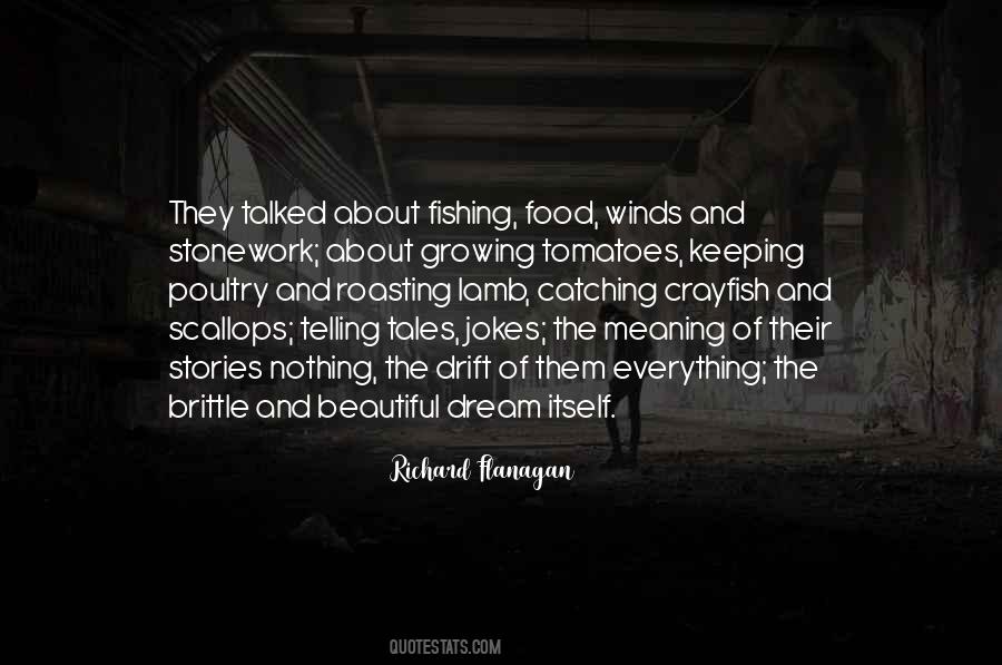 Beautiful Food Quotes #1161543