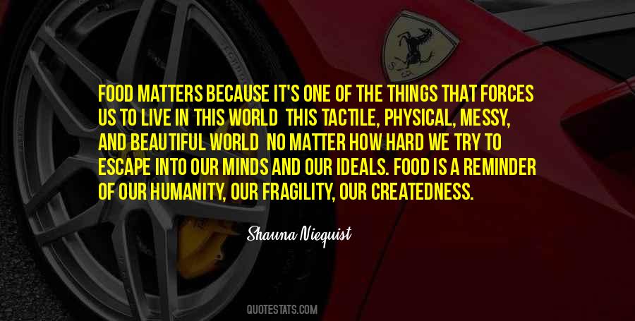 Beautiful Food Quotes #1673248