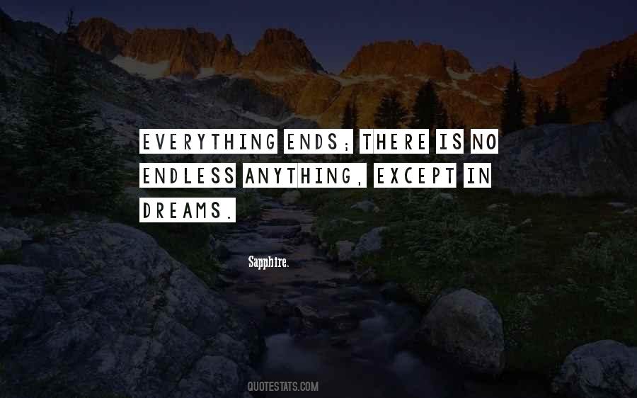 Everything Ends Quotes #1492985