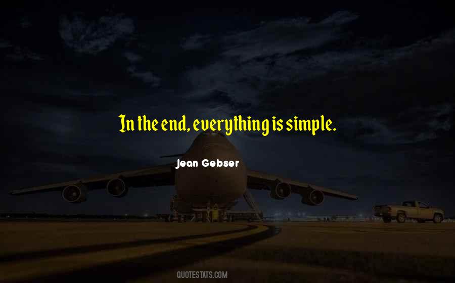 Everything Ends Quotes #157154