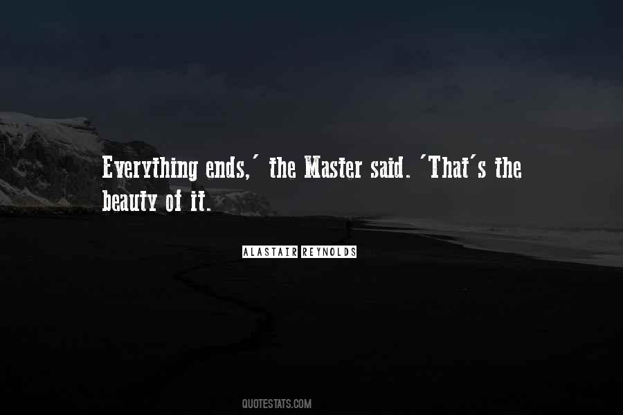 Everything Ends Quotes #349333