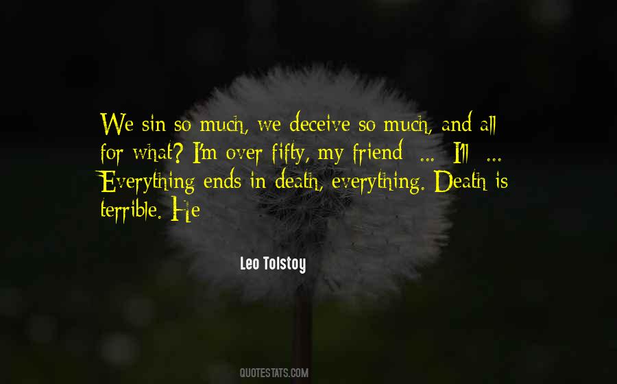 Everything Ends Quotes #847686