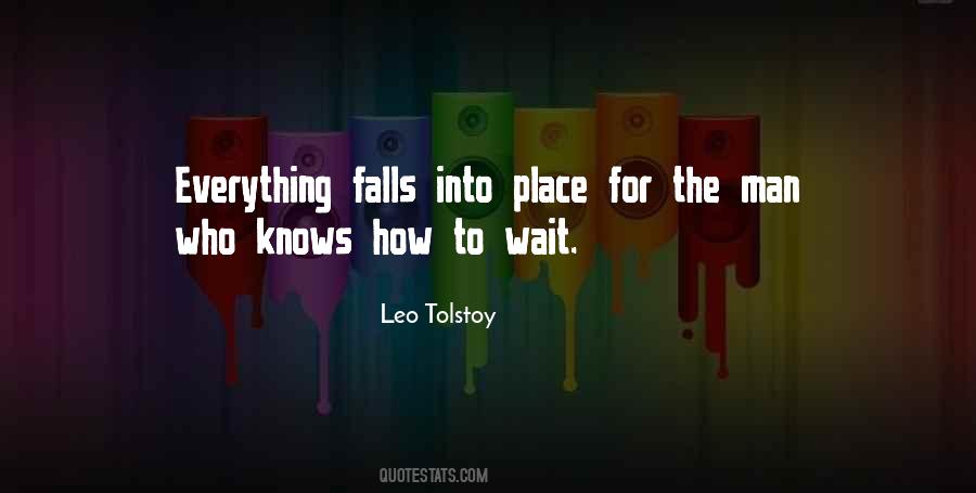 Everything Falls Into Place Quotes #1447569