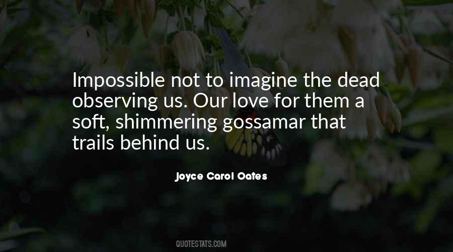 Imagine The Impossible Quotes #1233771