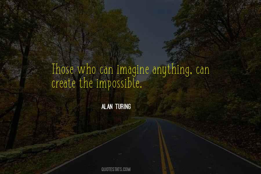 Imagine The Impossible Quotes #1511410