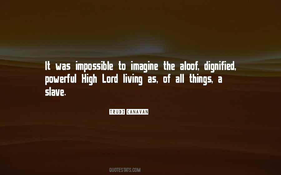 Imagine The Impossible Quotes #475083