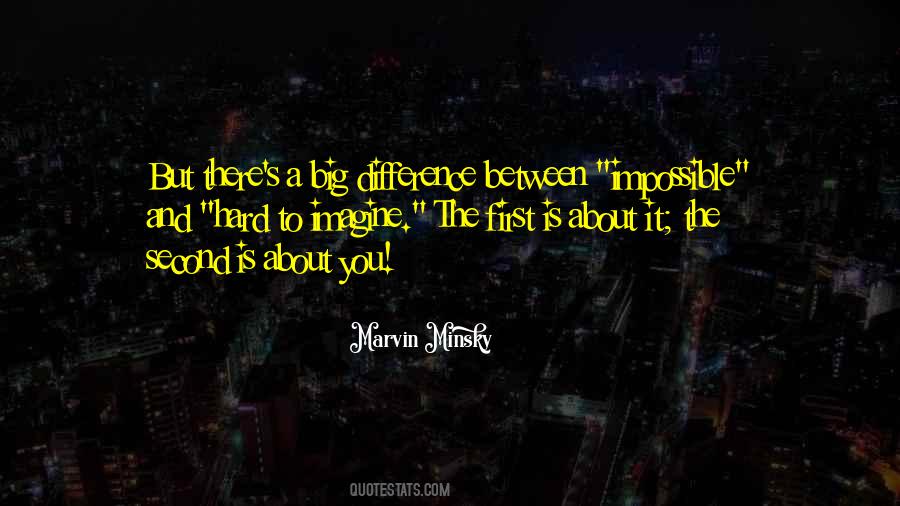 Imagine The Impossible Quotes #856298