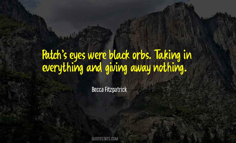 Everything Goes Away Quotes #95494