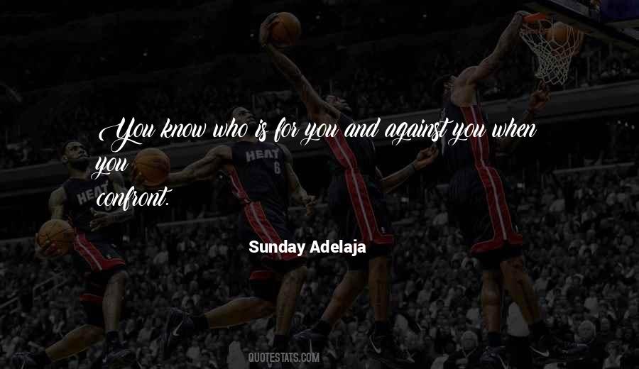 Who Is For You Quotes #483784