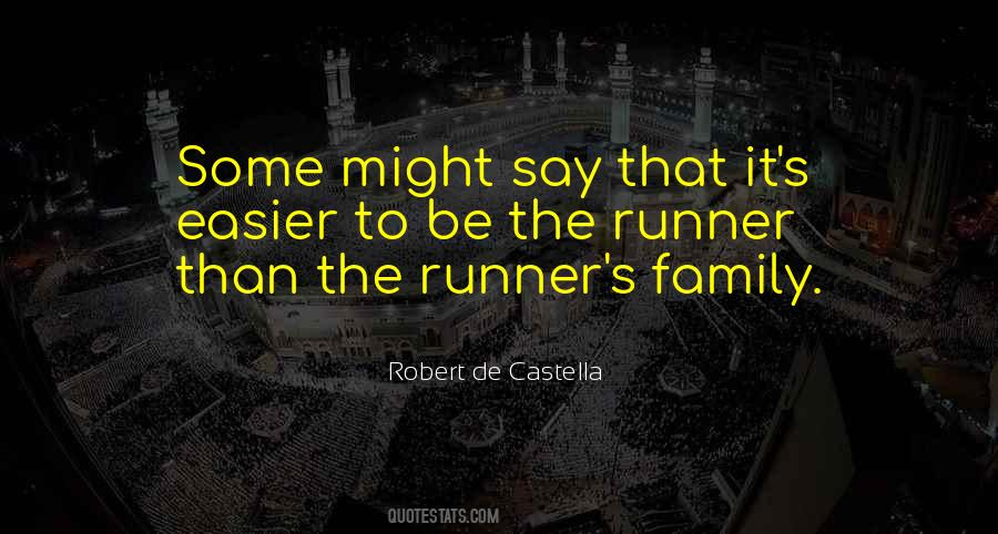 Family Running Quotes #1035087
