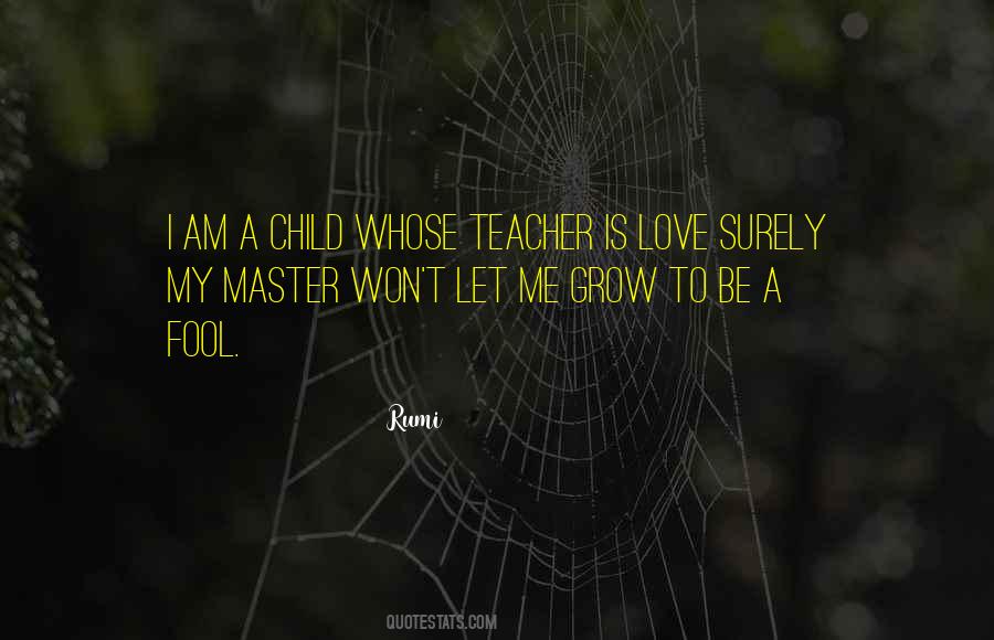 Teacher Grow Quotes #1250217