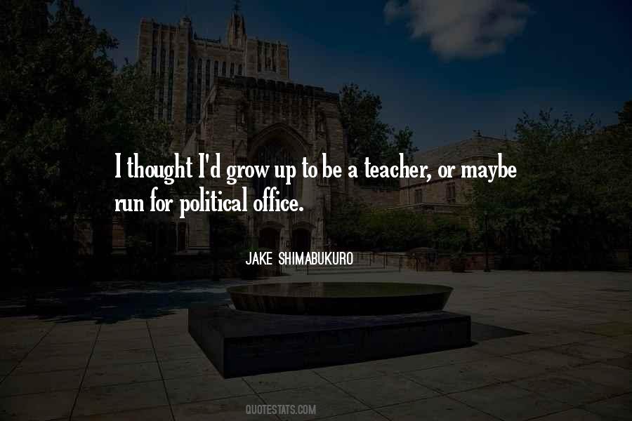Teacher Grow Quotes #421346