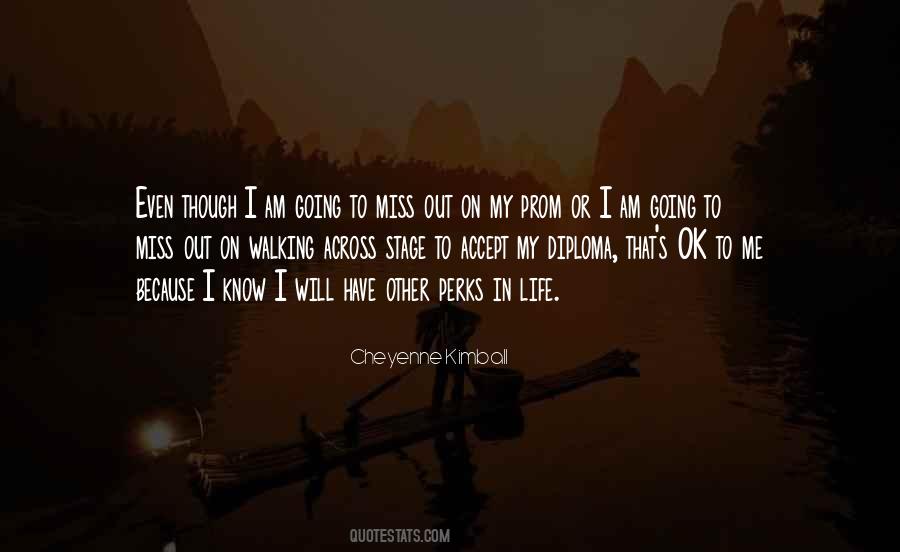 Walking Out On Me Quotes #1138091