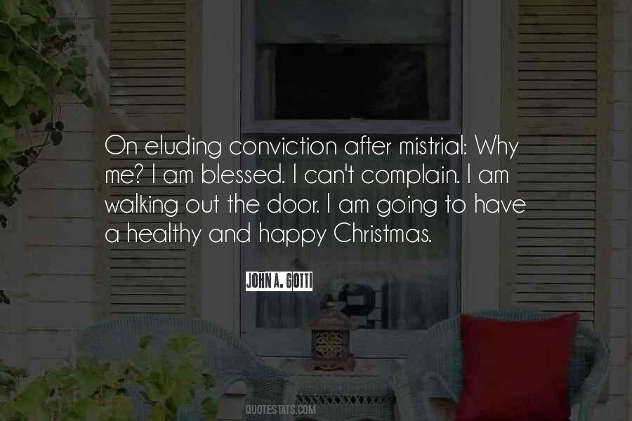 Walking Out On Me Quotes #1584551
