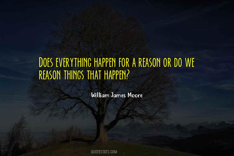 Everything Happen Quotes #1285484