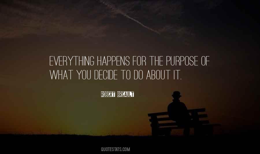 Everything Happen Quotes #158653