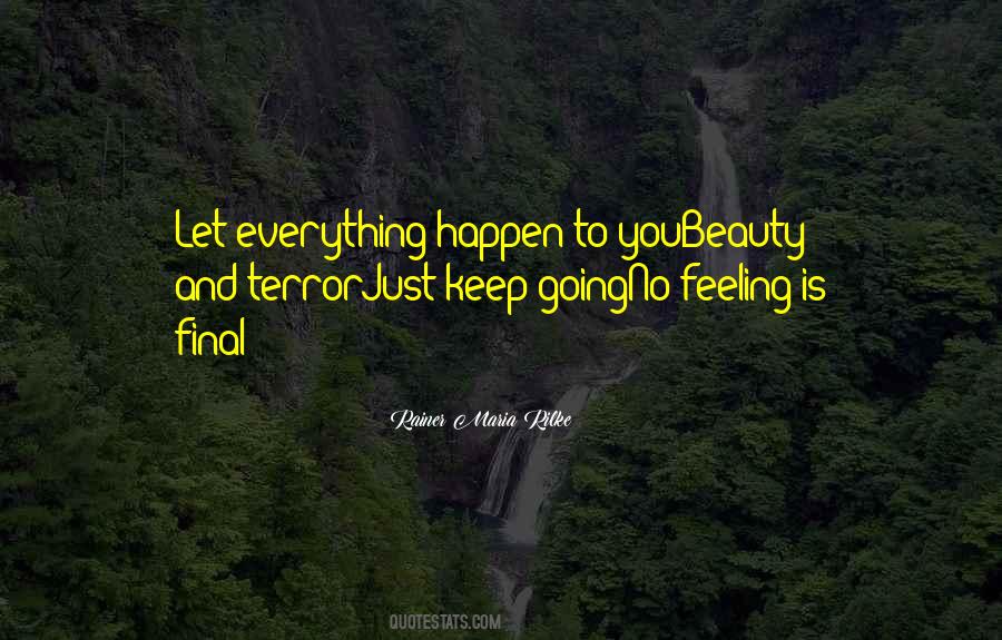 Everything Happen Quotes #1740210