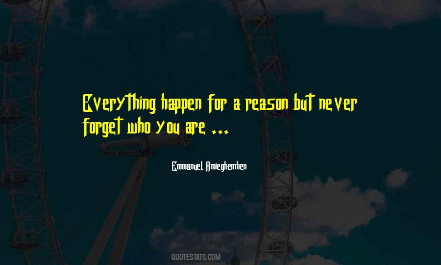 Everything Happen Quotes #244682