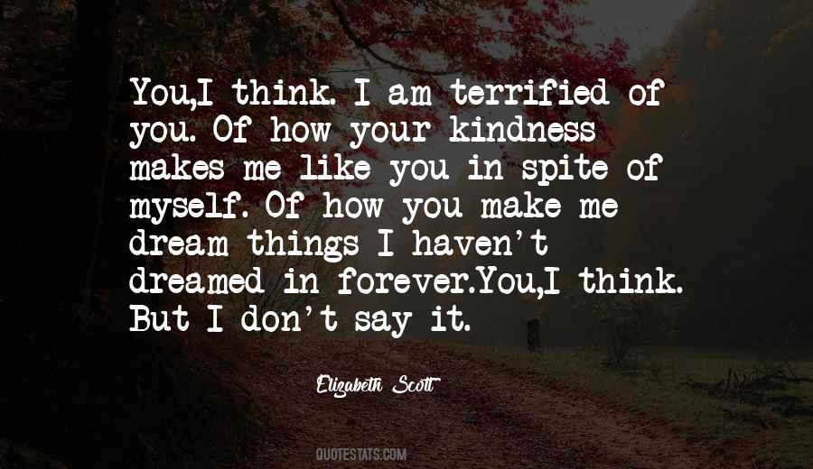 I Am Terrified Quotes #1794619