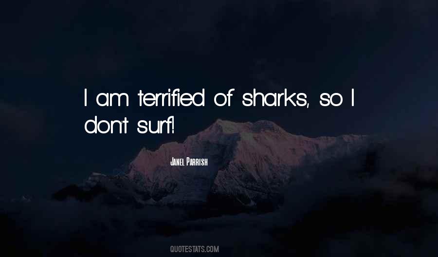 I Am Terrified Quotes #283885