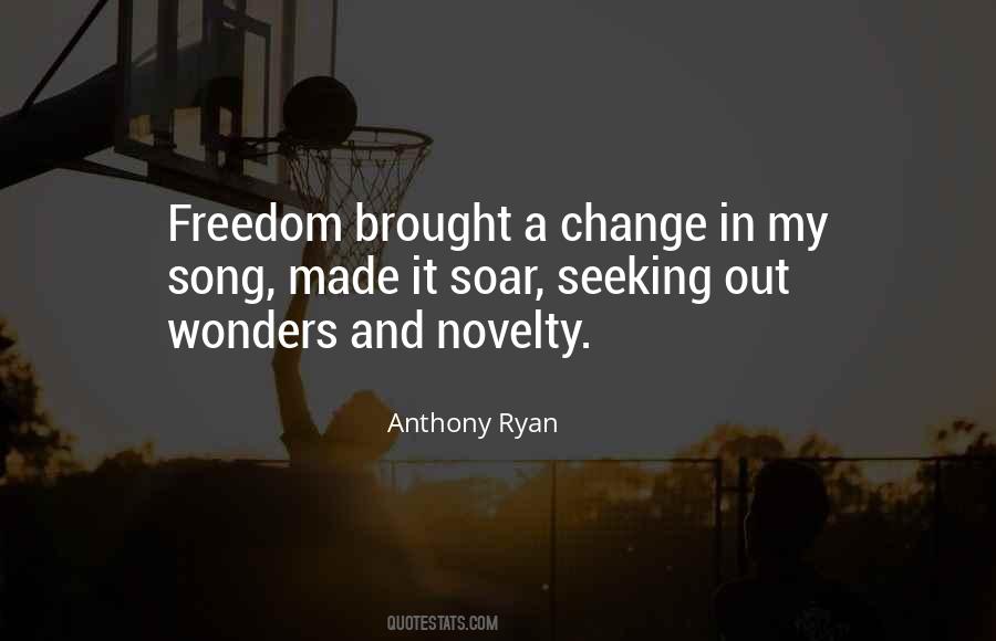 Quotes About Seeking Freedom #1529720