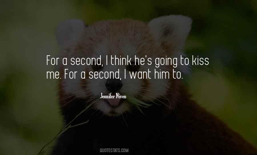 Want A Kiss Quotes #338710