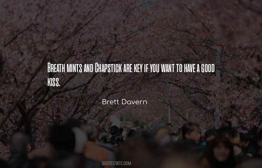 Want A Kiss Quotes #390834