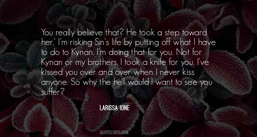 Want A Kiss Quotes #799284