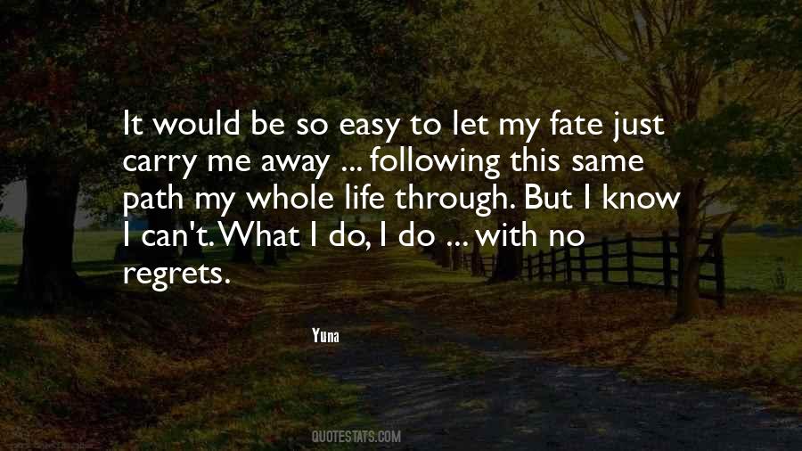 My Fate Quotes #1559209