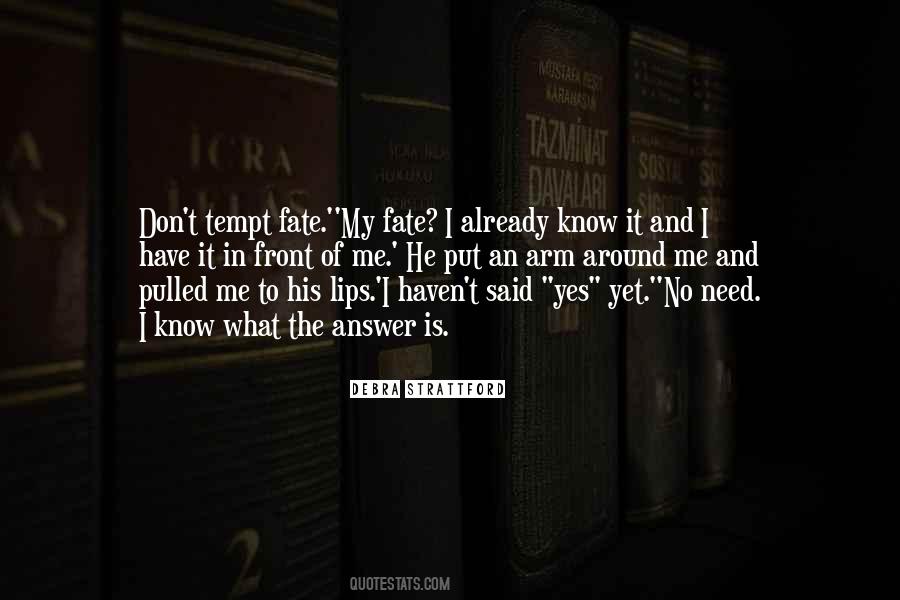 My Fate Quotes #1572459