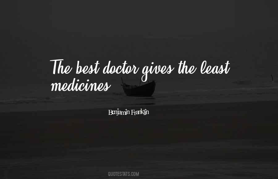 Doctor Medicine Quotes #1223125