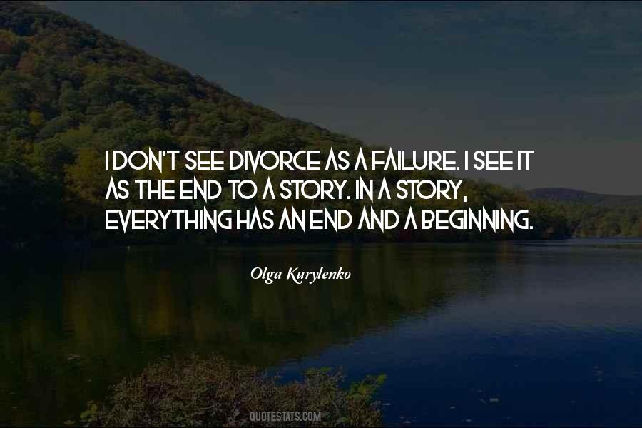 Everything Has A Beginning And An End Quotes #1313662