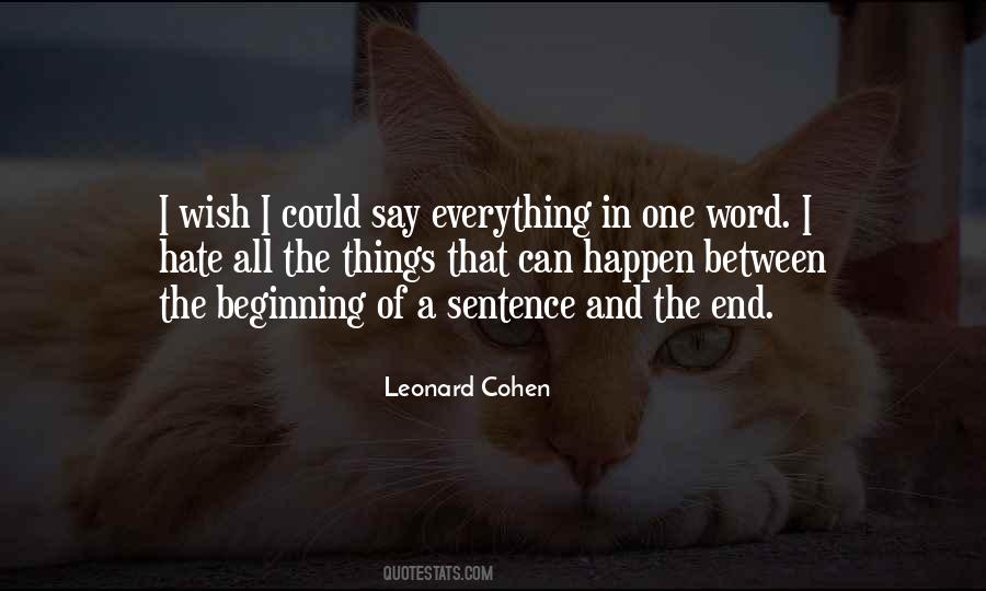 Everything Has A Beginning And An End Quotes #384272