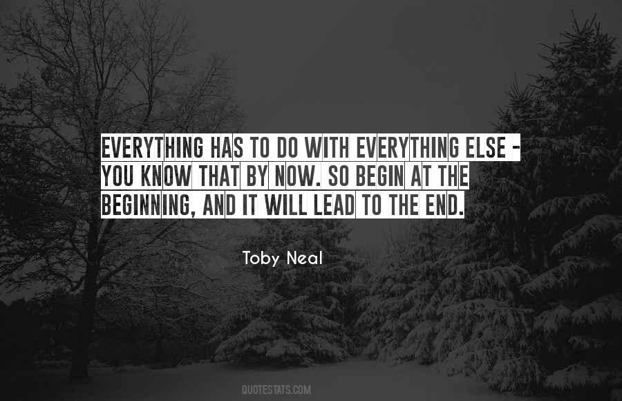 Everything Has A Beginning And An End Quotes #536802