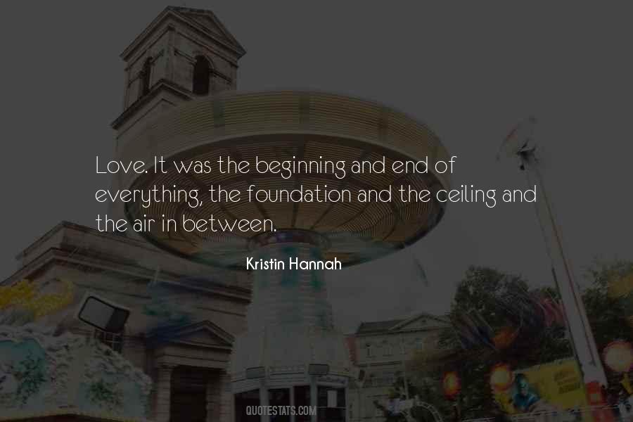 Everything Has A Beginning And An End Quotes #54456
