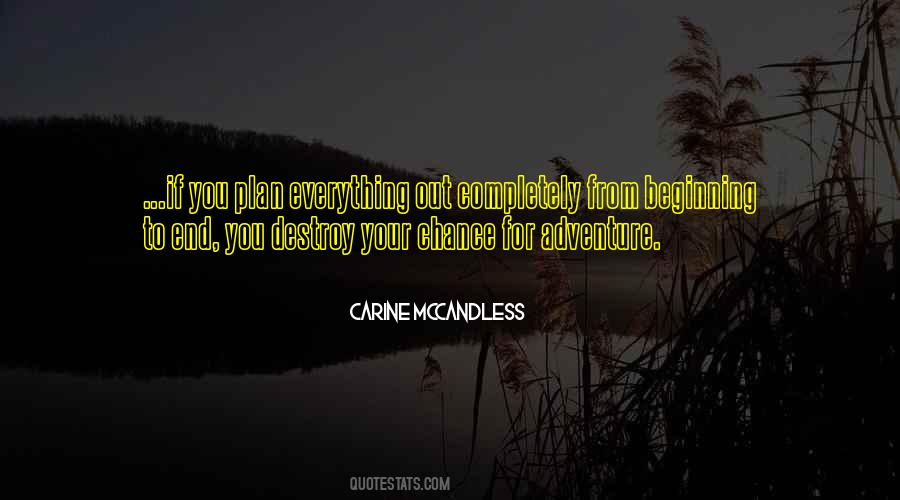 Everything Has A Beginning And An End Quotes #55073